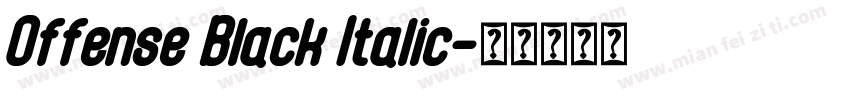 Offense Black Italic字体转换